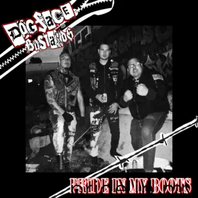 Dogface Bastards - Pride in My Boots Full-Length Album