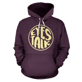 Eye Talk Unisex Hoodie - Fashionable and Gender-Neutral Sweatshirt