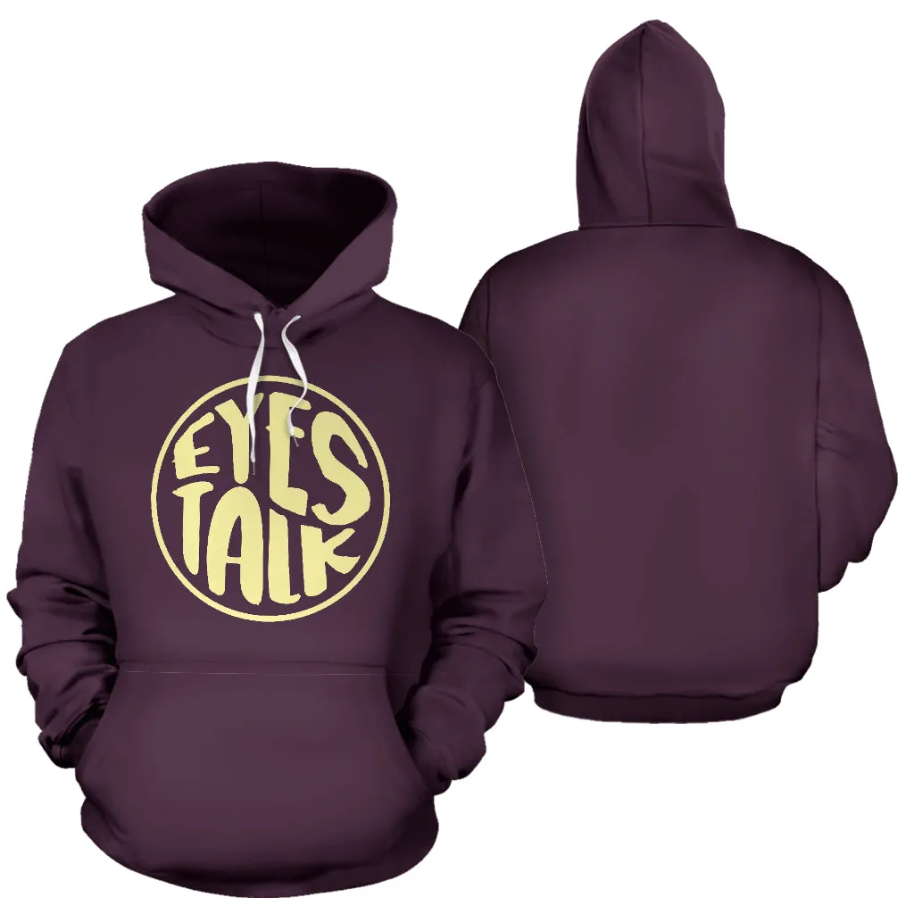 Eye Talk Unisex Hoodie - Fashionable and Gender-Neutral Sweatshirt