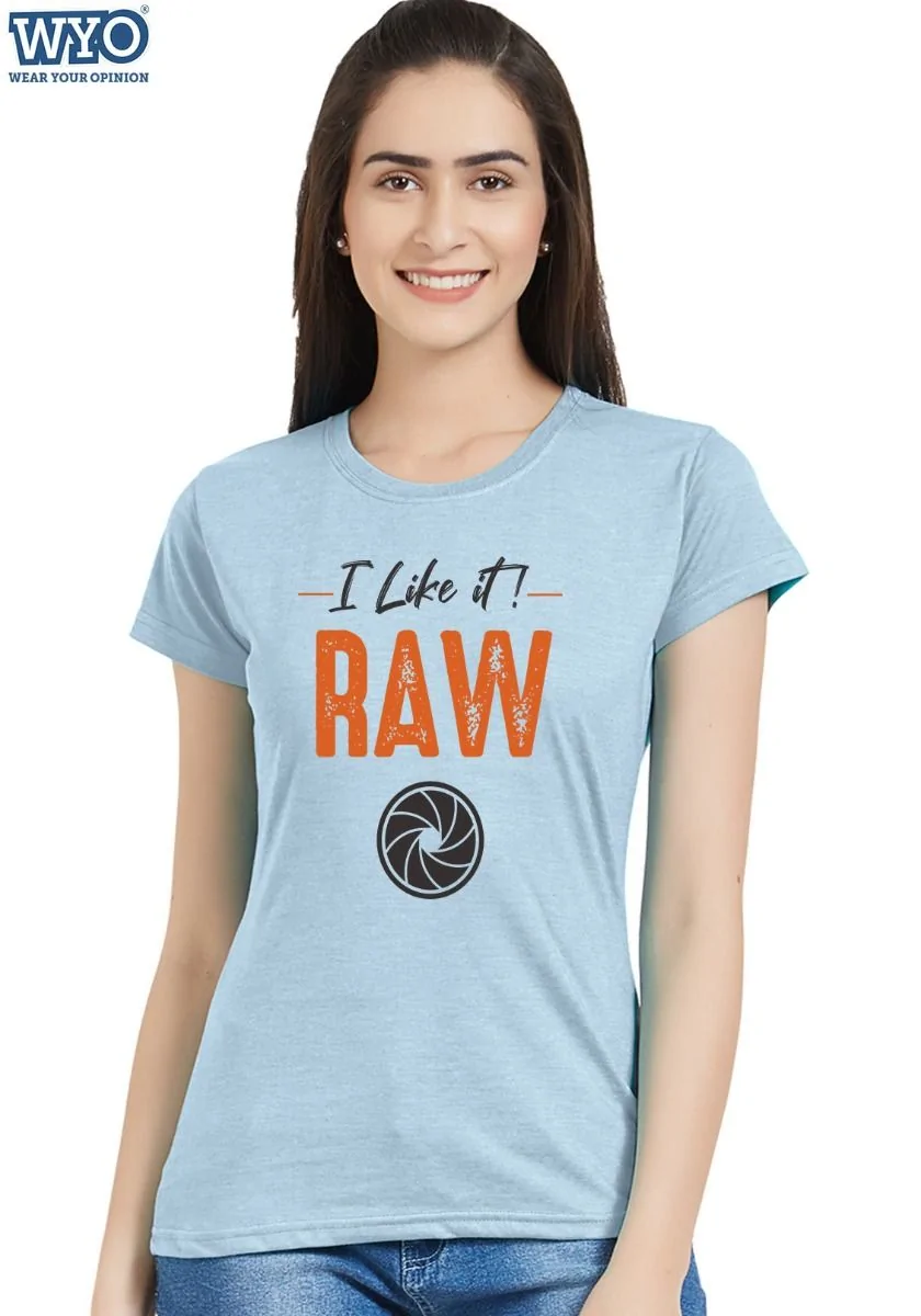 Like It Raw Women's T-shirt